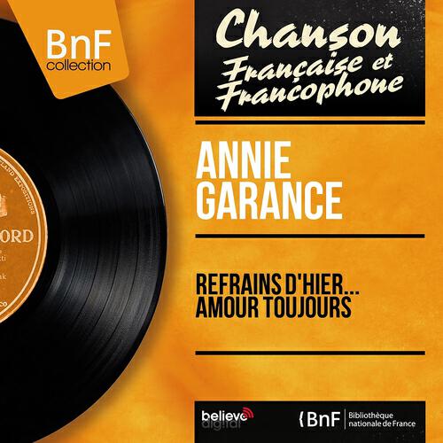 Релиз Refrains d'hier... Amour toujours (Mono Version)
