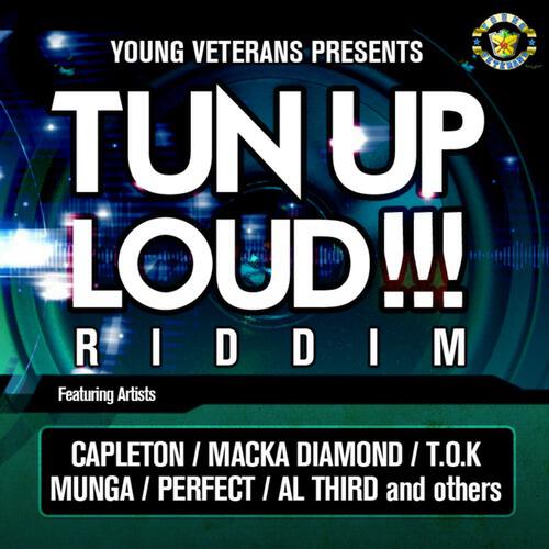 Релиз Tun Up Loud!!! Riddim