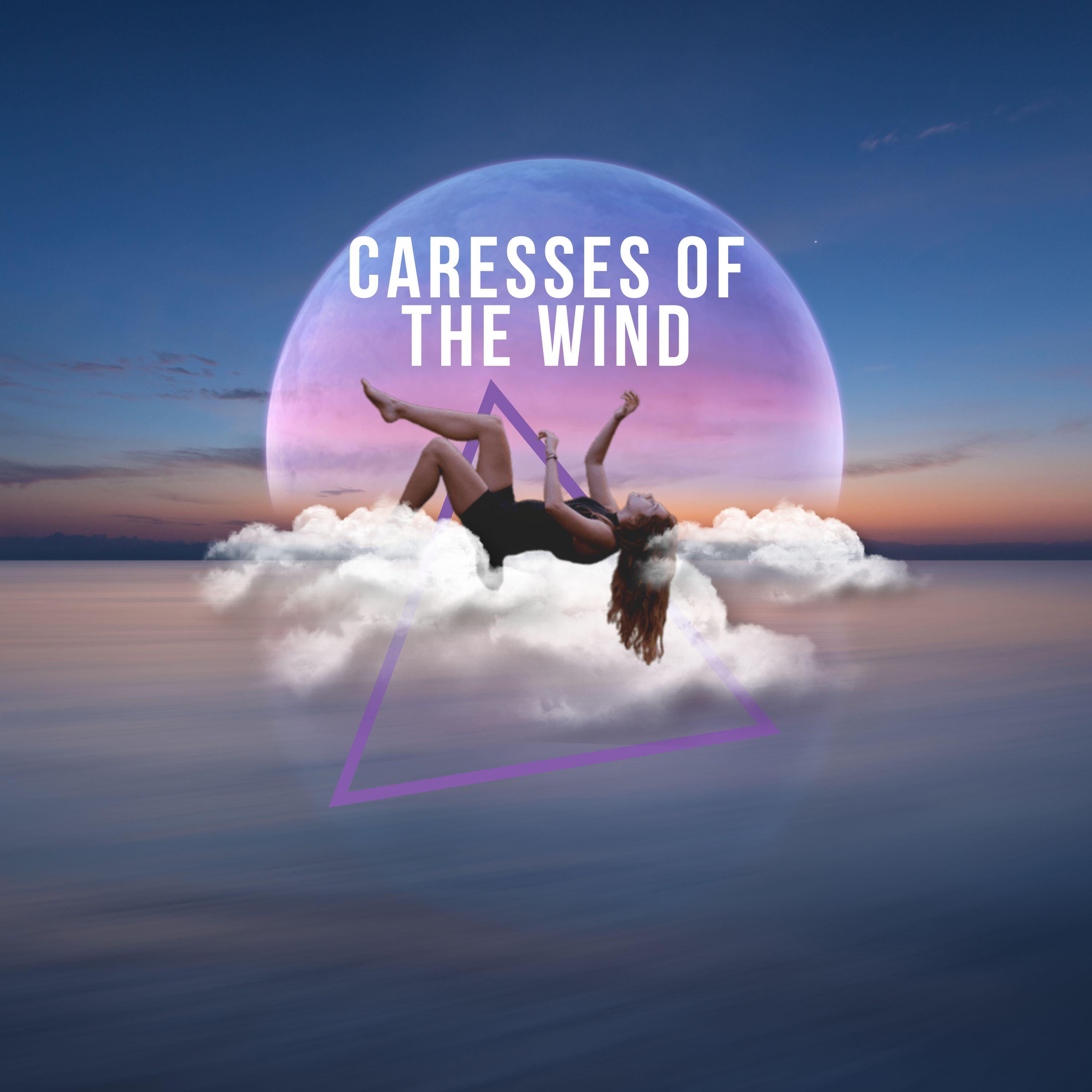 Релиз Caresses of the wind