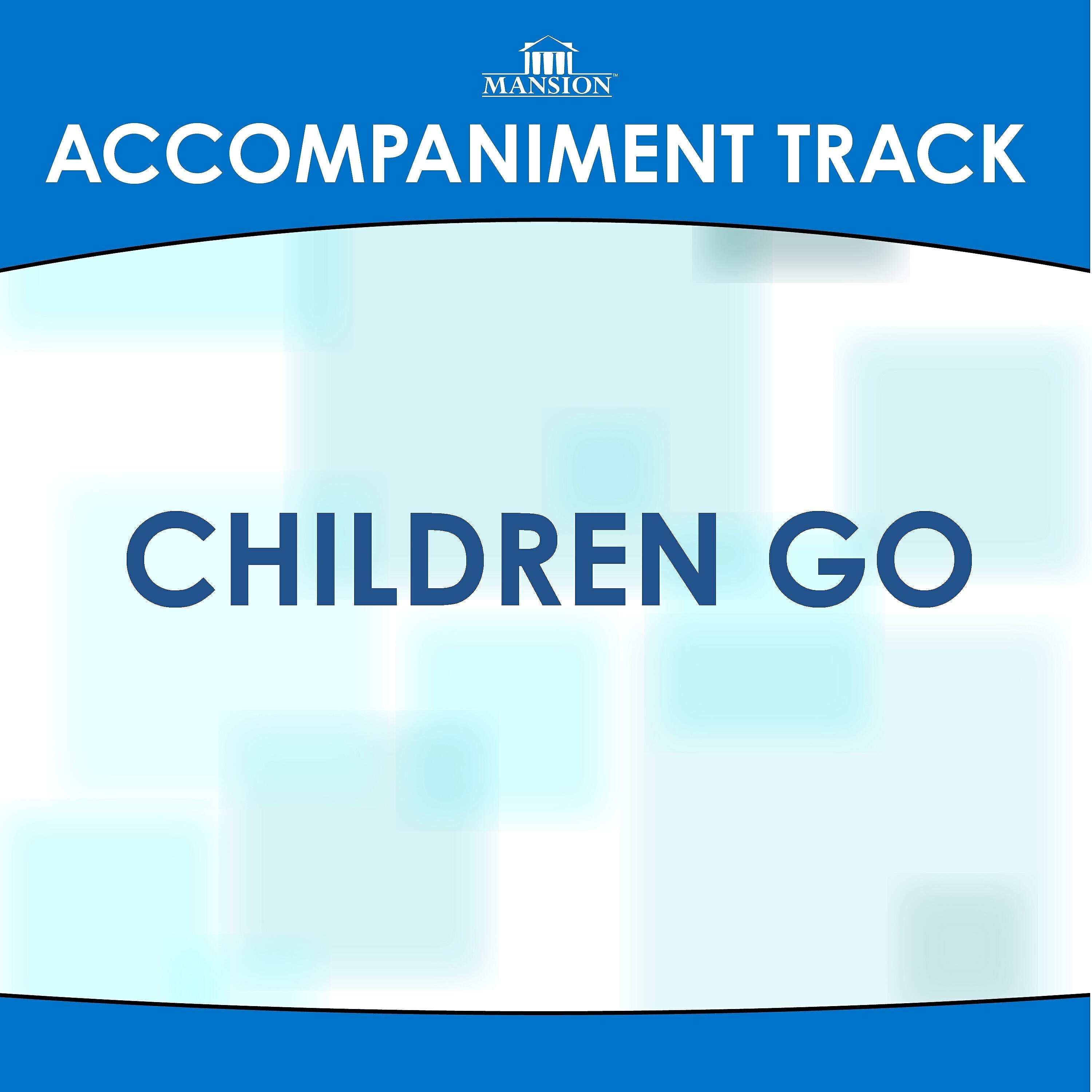 Постер альбома Children Go (Traditional)