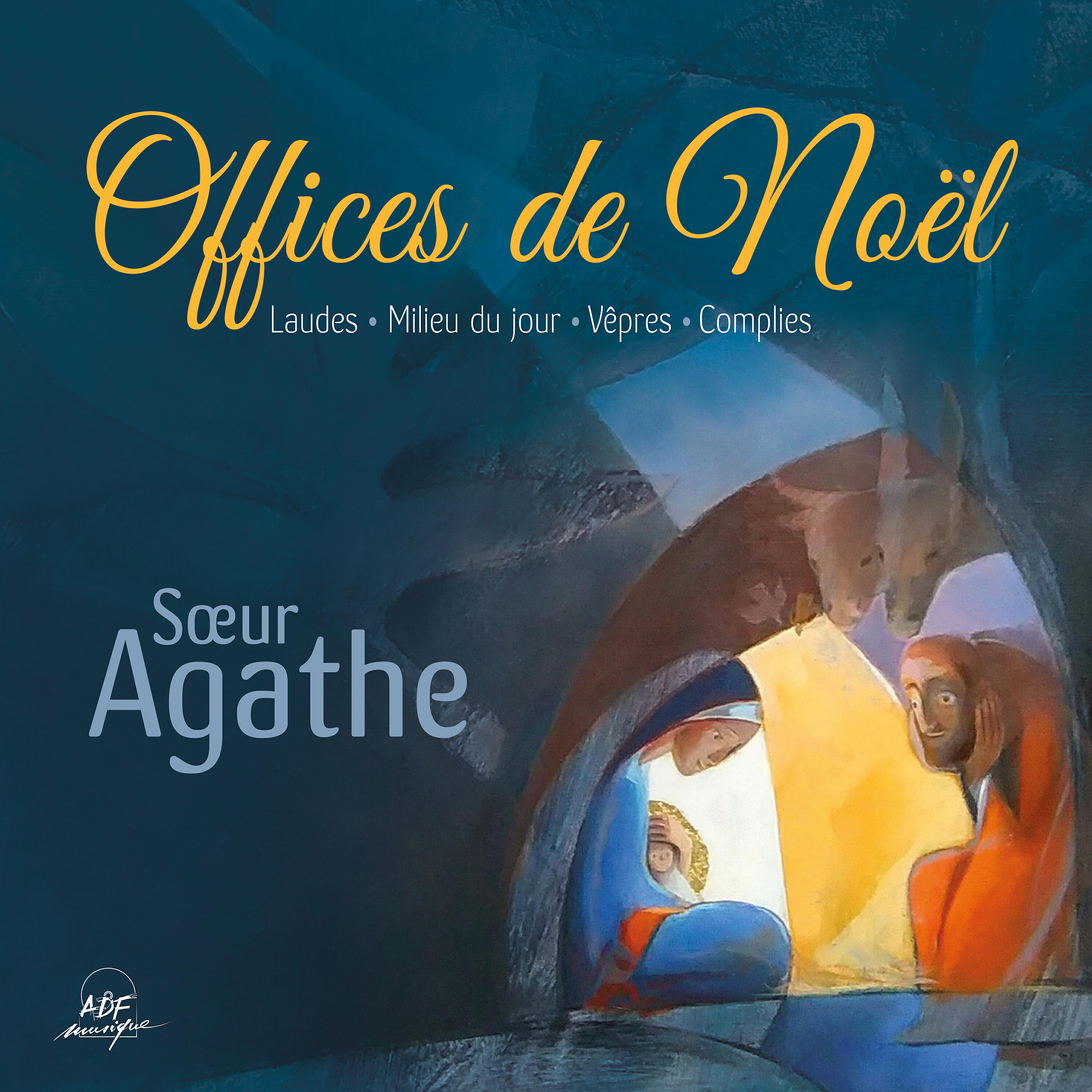 Релиз Offices de Noël : Laudes - Milieu du jour - Vêpres - Complies