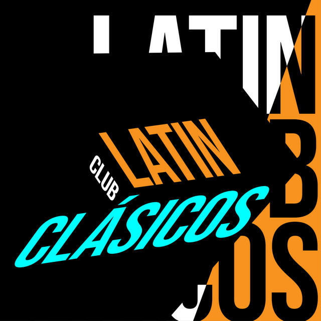 Постер альбома Latin Club Clásicos