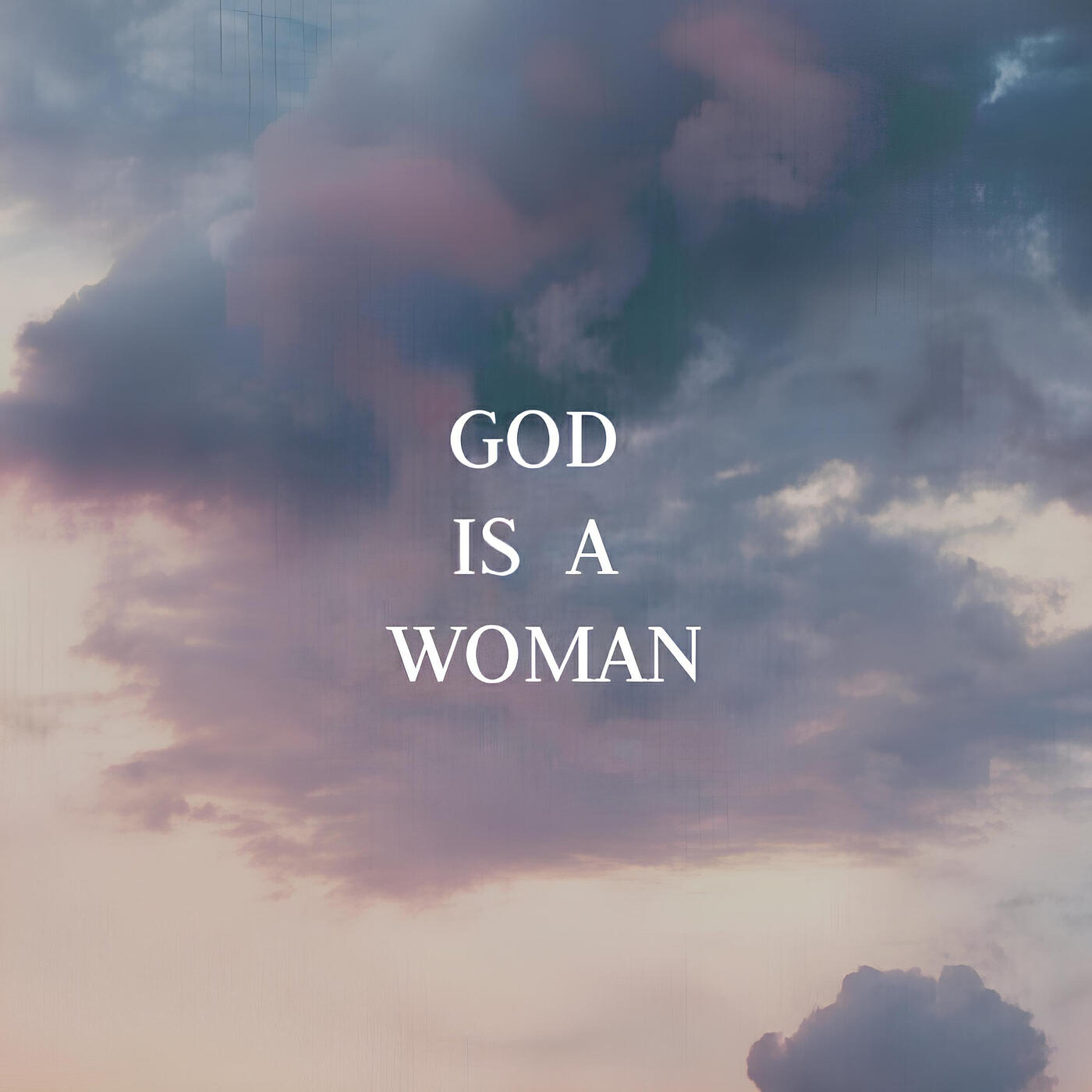 Релиз God Is a Woman