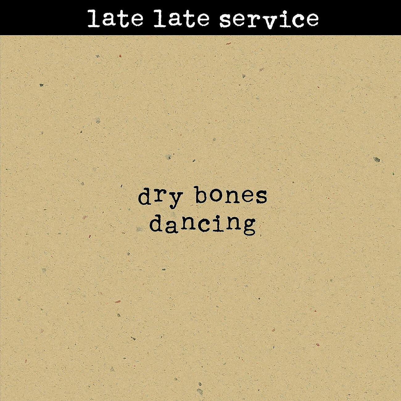 Late Late Service