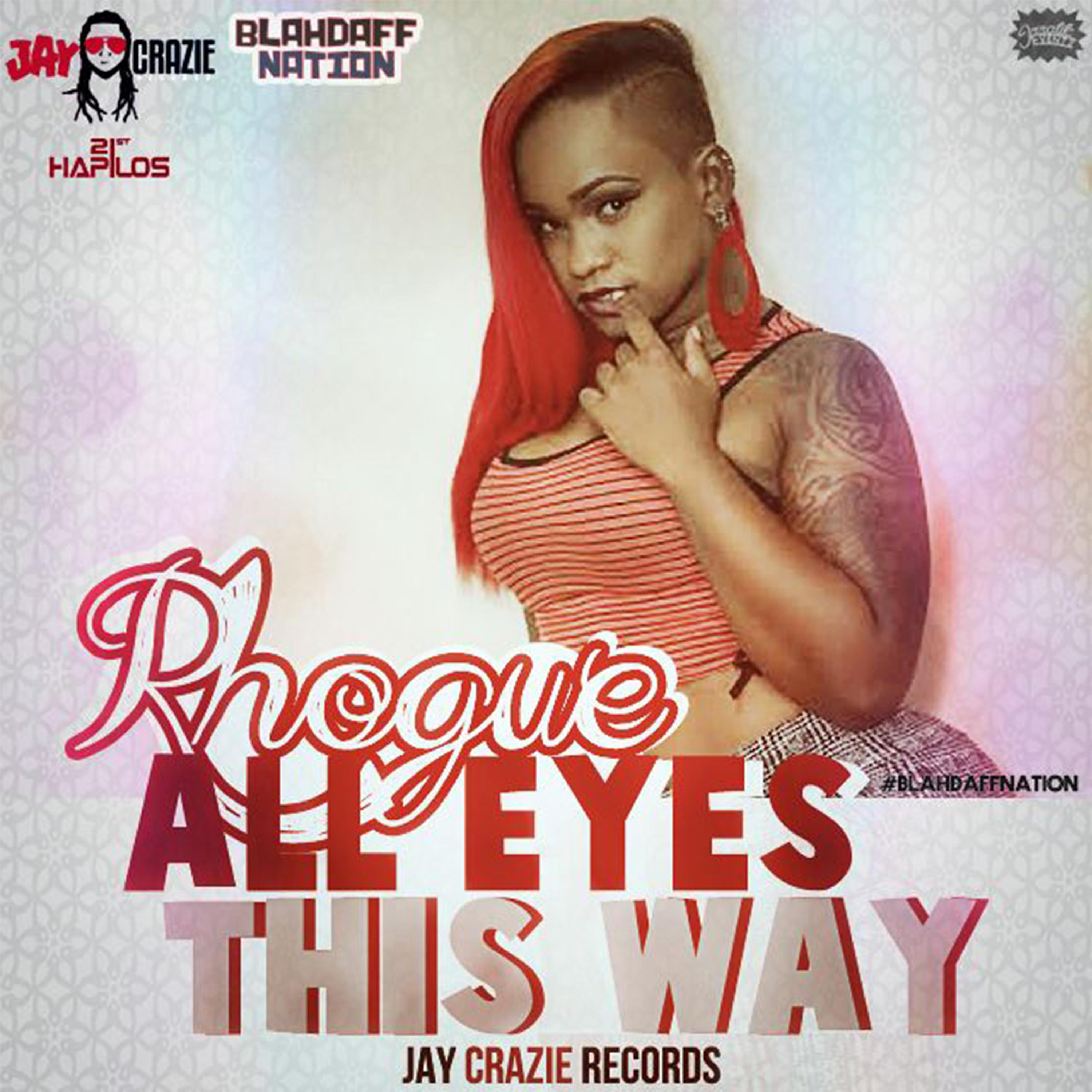 Релиз All Eyes This Way (Blahdaff Nation Riddim)