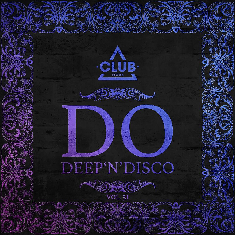Релиз Do Deep'n'disco, Vol. 31
