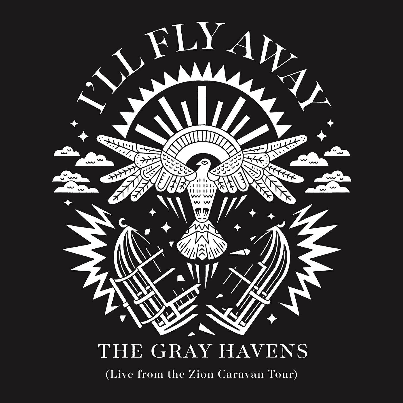 Релиз I'll Fly Away (Live from the Zion Caravan Tour)