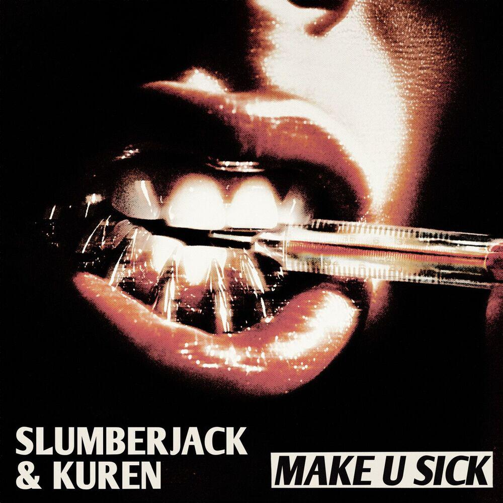 Постер альбома Make U Sick