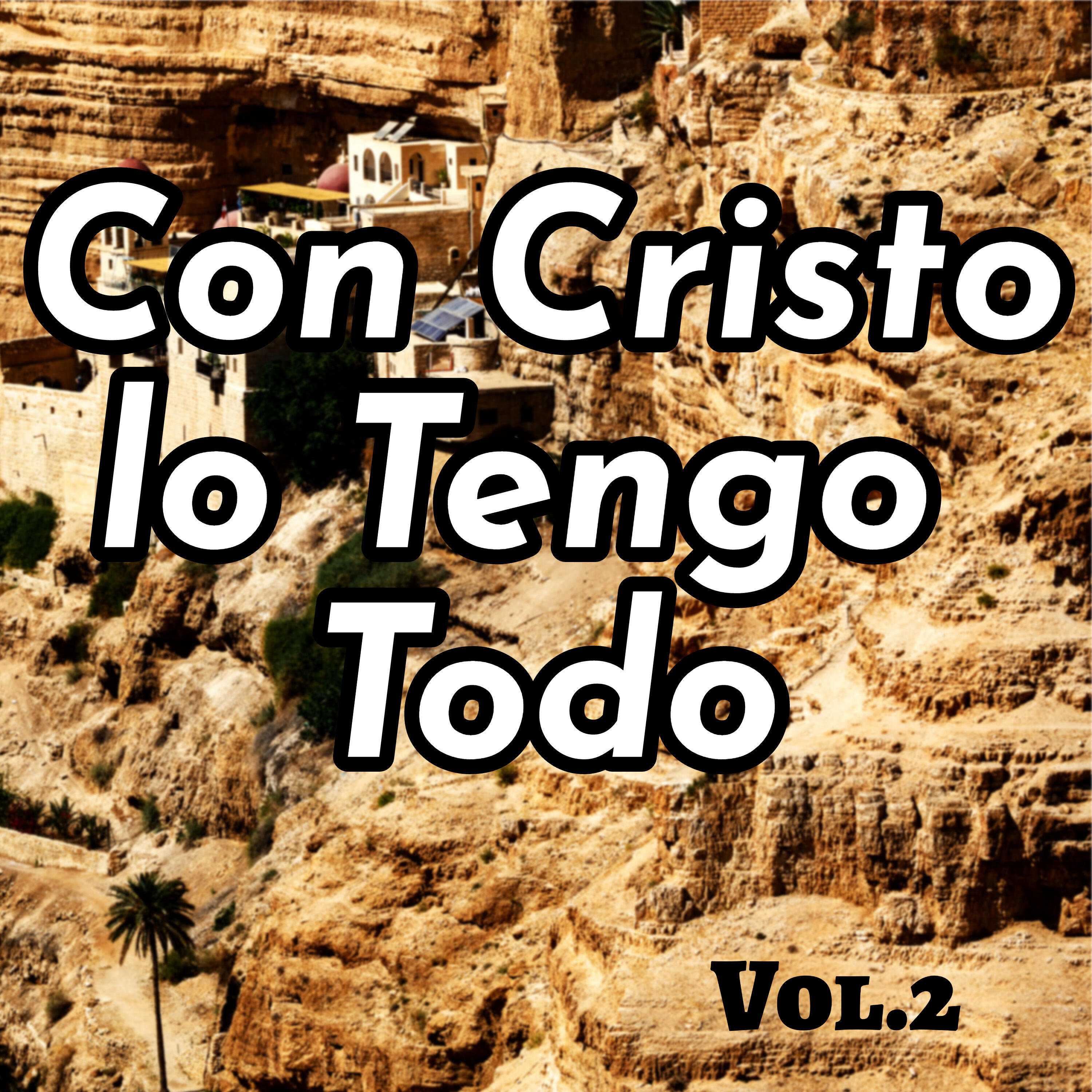 Релиз Con Cristo Lo Tengo Todo, Vol. 2