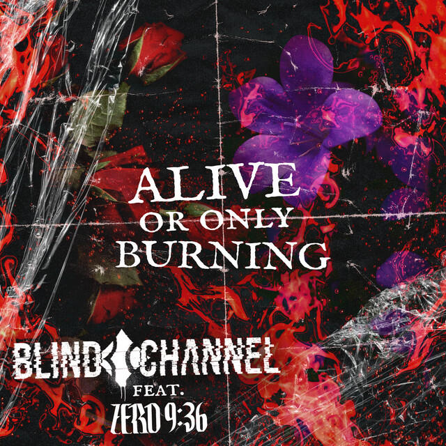Релиз Alive or Only Burning (feat. Zero 9:36)