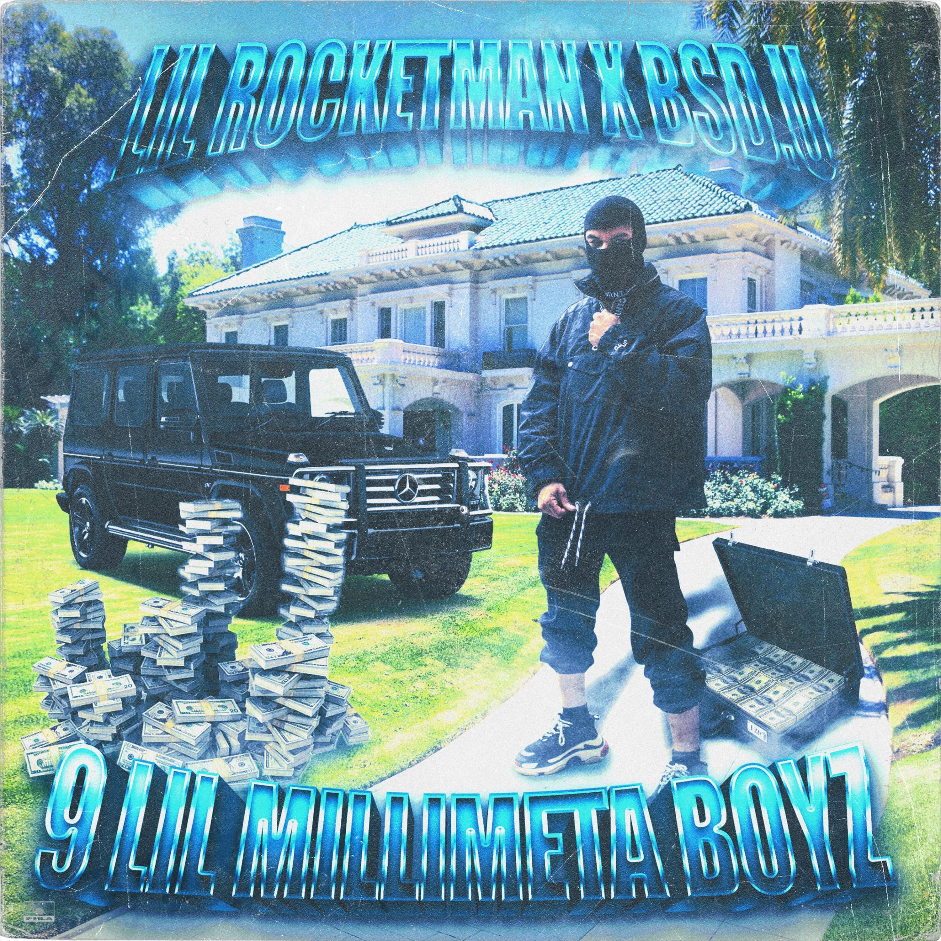 Релиз 9 LIL MILLIMETA BOYZ