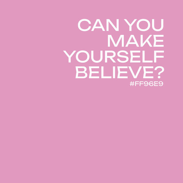 Релиз Can you make yourself believe?