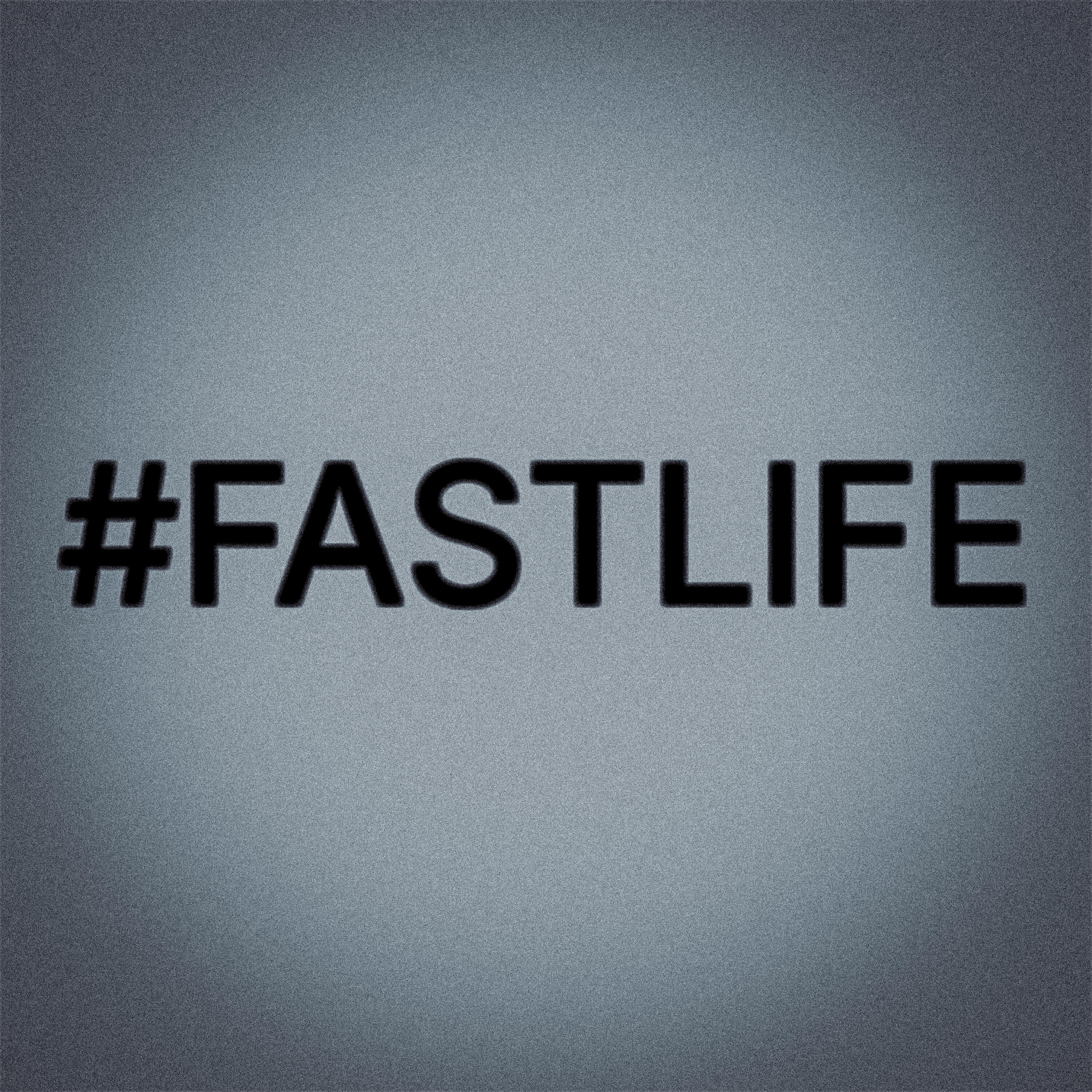 Релиз #FASTLIFE
