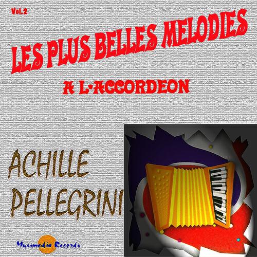 Релиз Les plus belles mélodies à l'accordéon, vol. 2