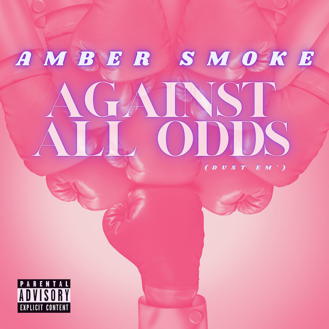 Релиз Against All Odds (Dust Em')