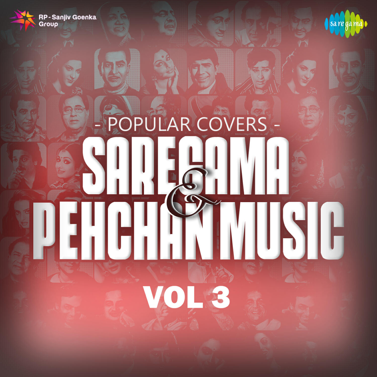 Релиз Popular Covers - Saregama & Pehchan Music, Vol. 3