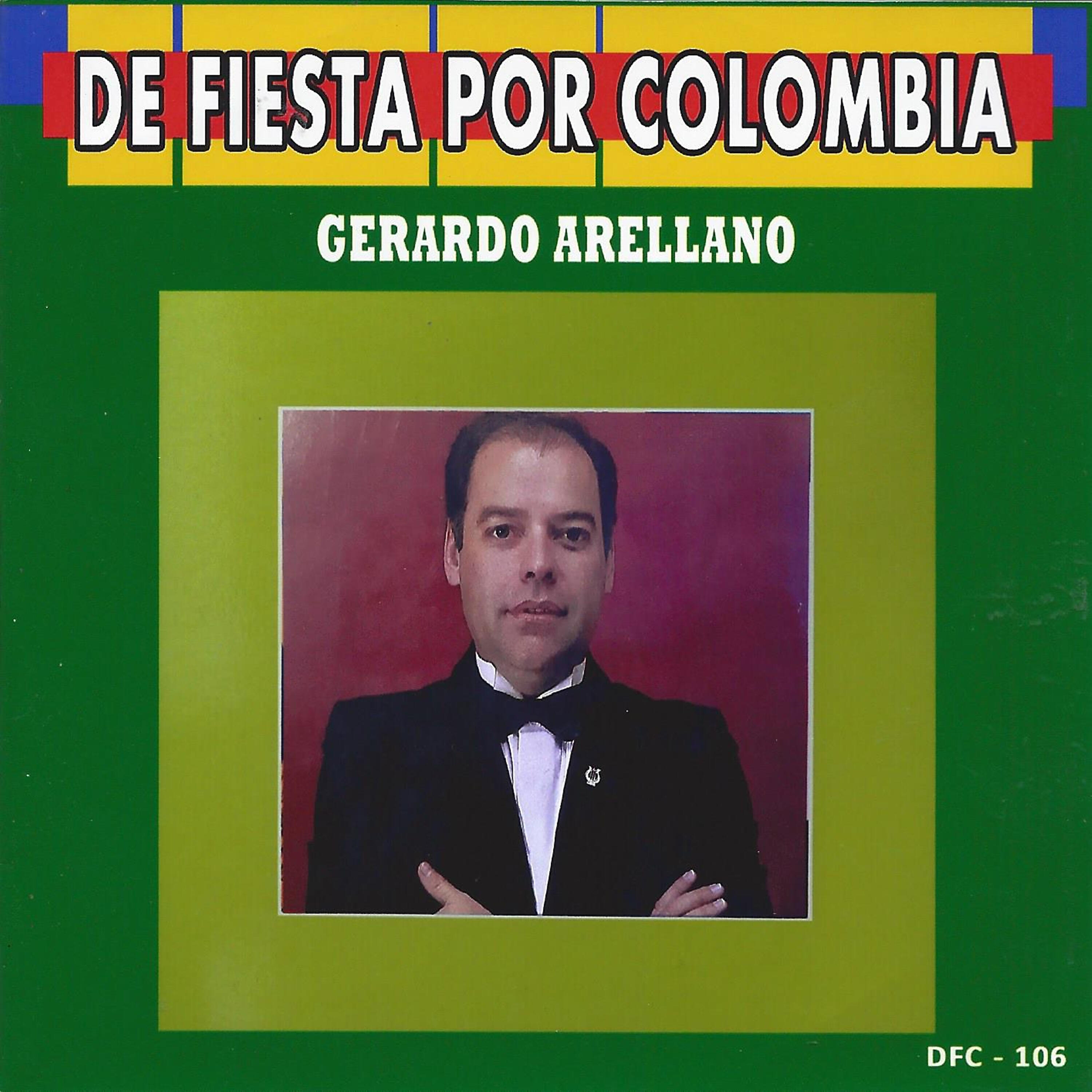 Релиз De Fiesta por Colombia: Gerardo Arellano