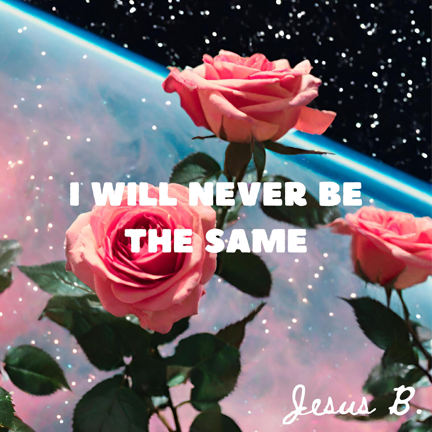 Релиз I Will Never Be the Same