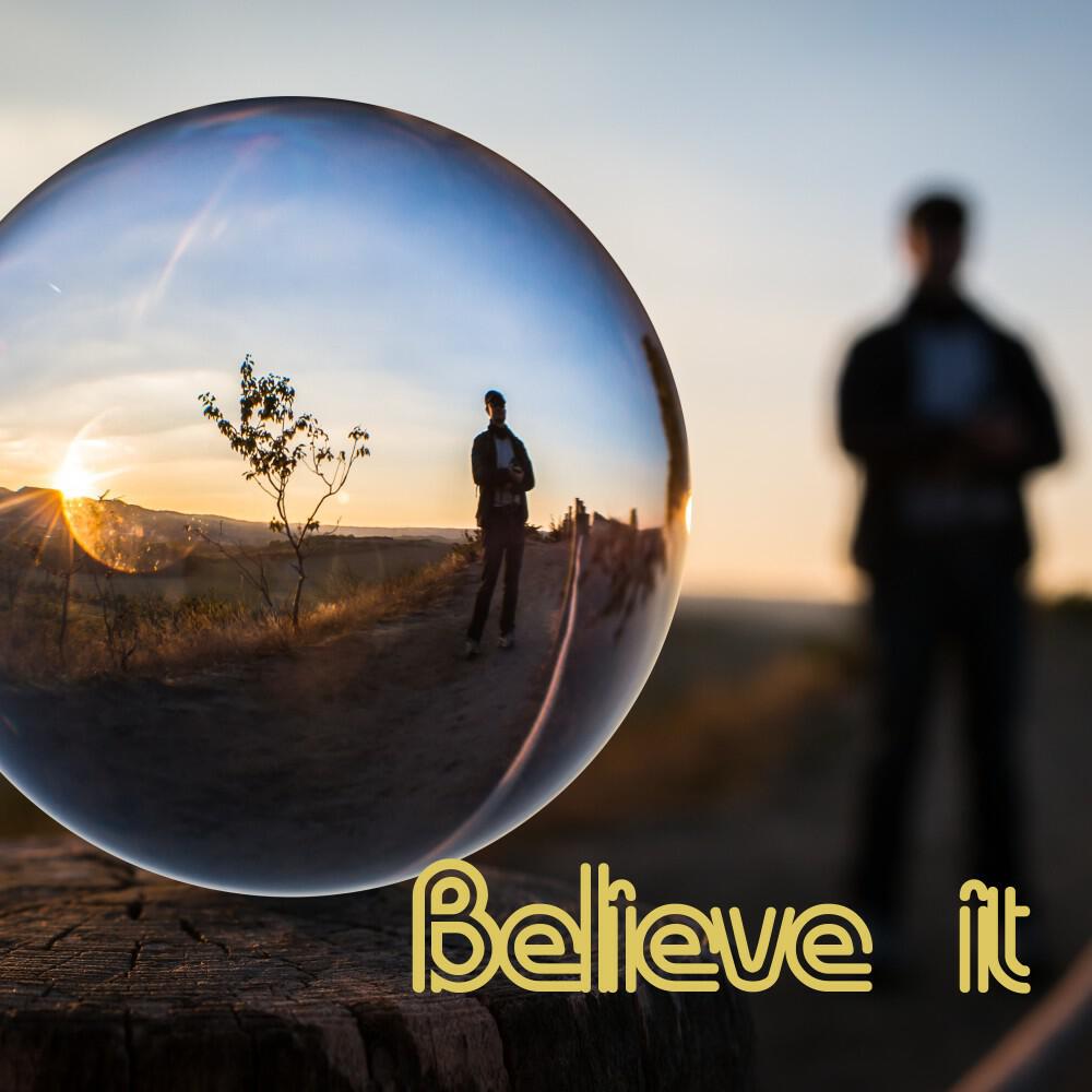 Релиз Believe It