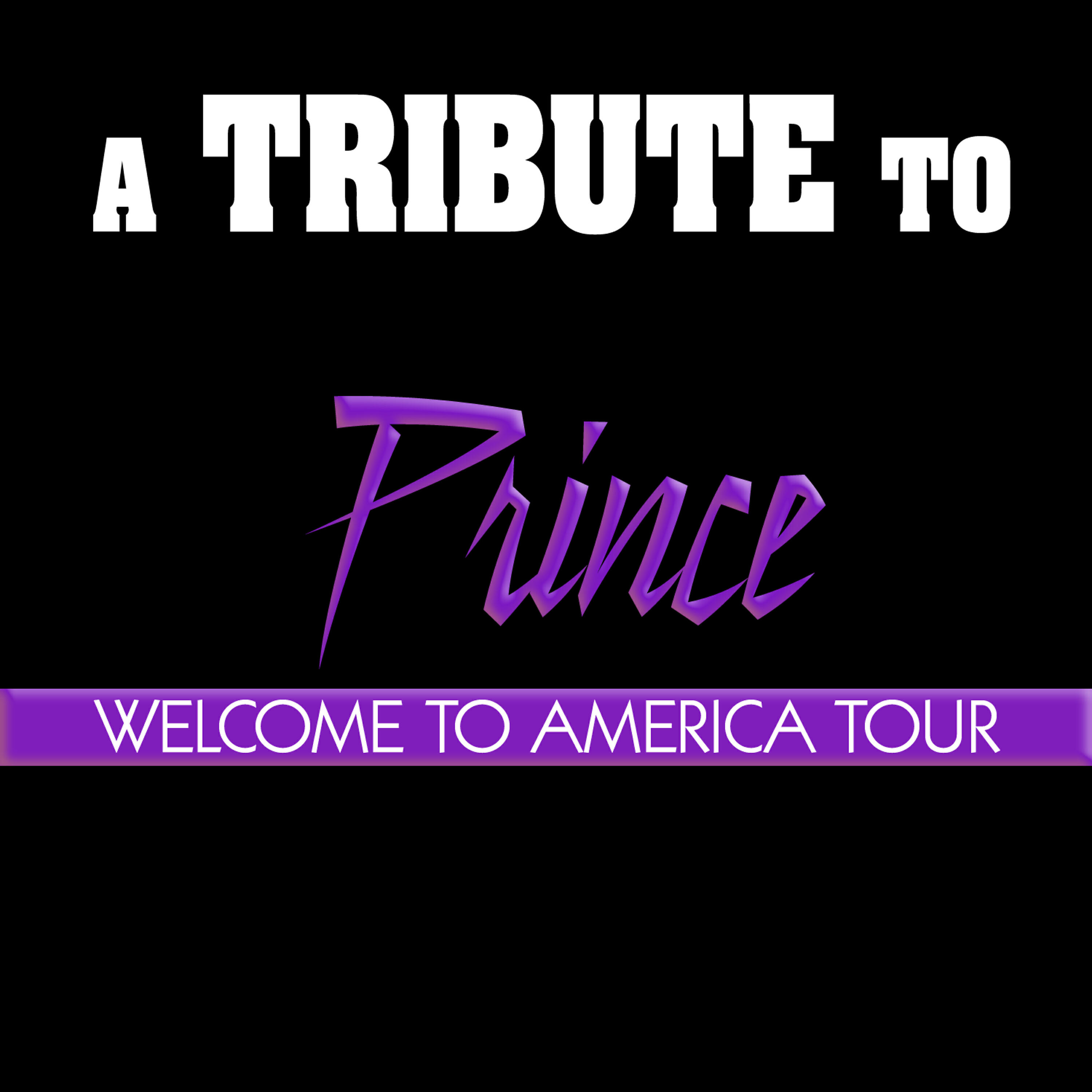 Релиз A Tribute to Prince: Welcome to America