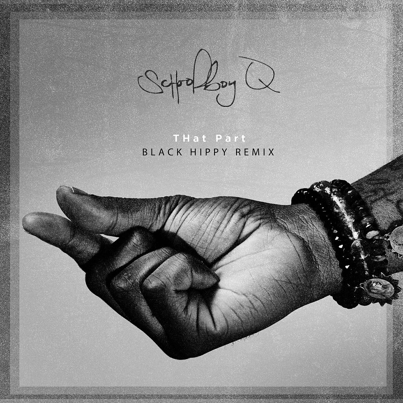 Релиз THat Part (Black Hippy Remix)
