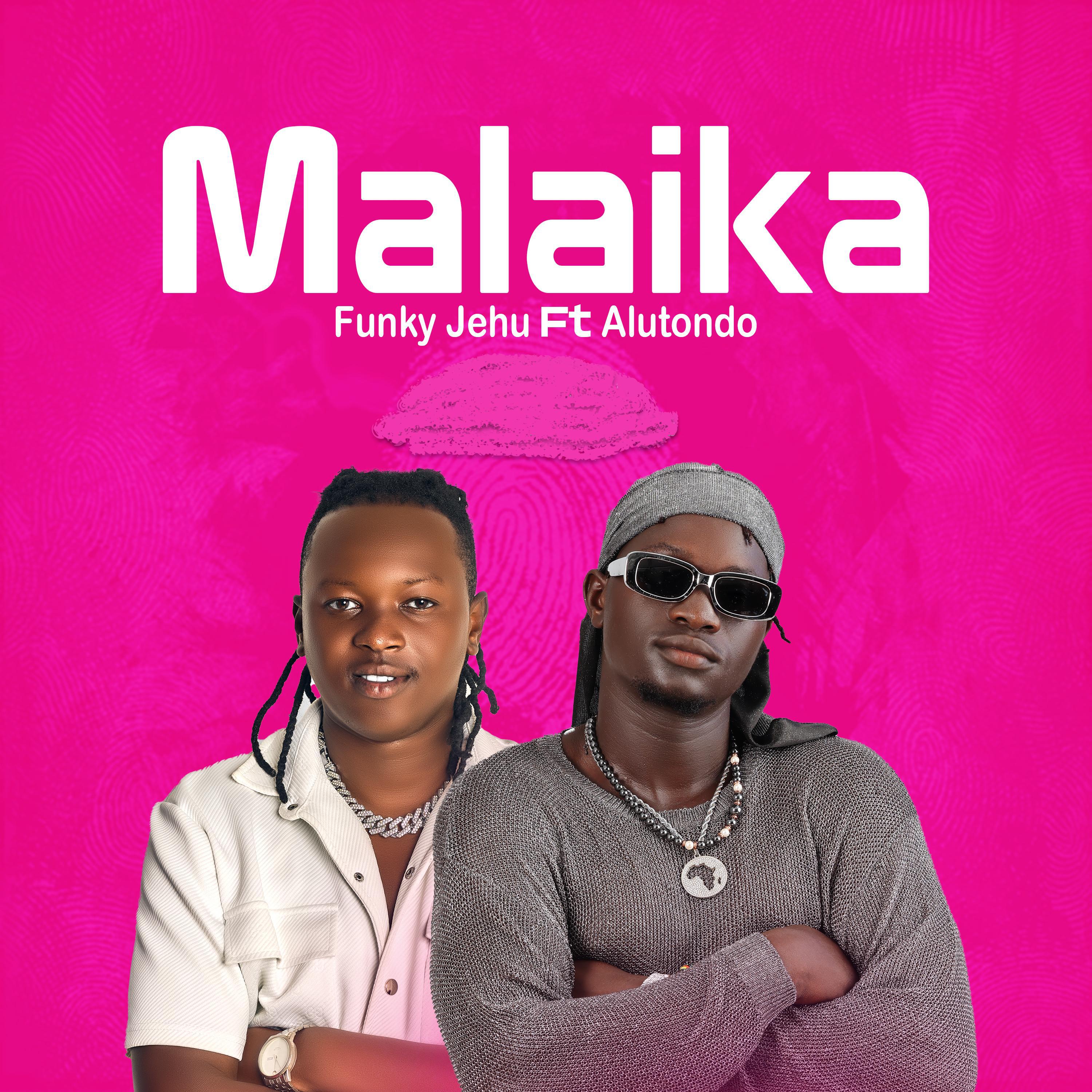 Релиз Malaika (feat. Alutondo)