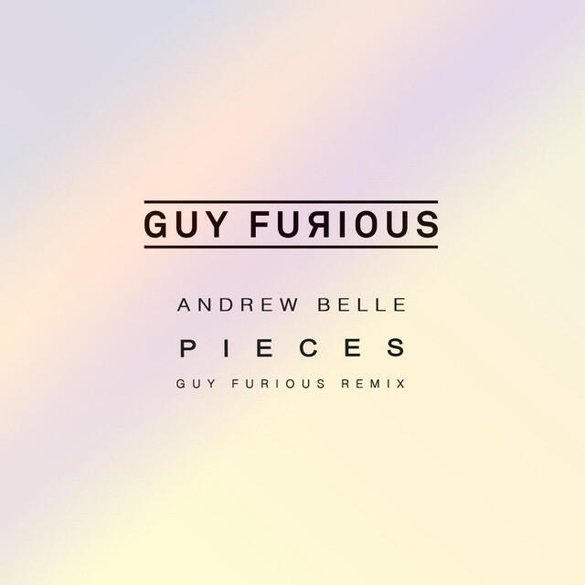 Релиз Pieces (Guy Furious Remix)
