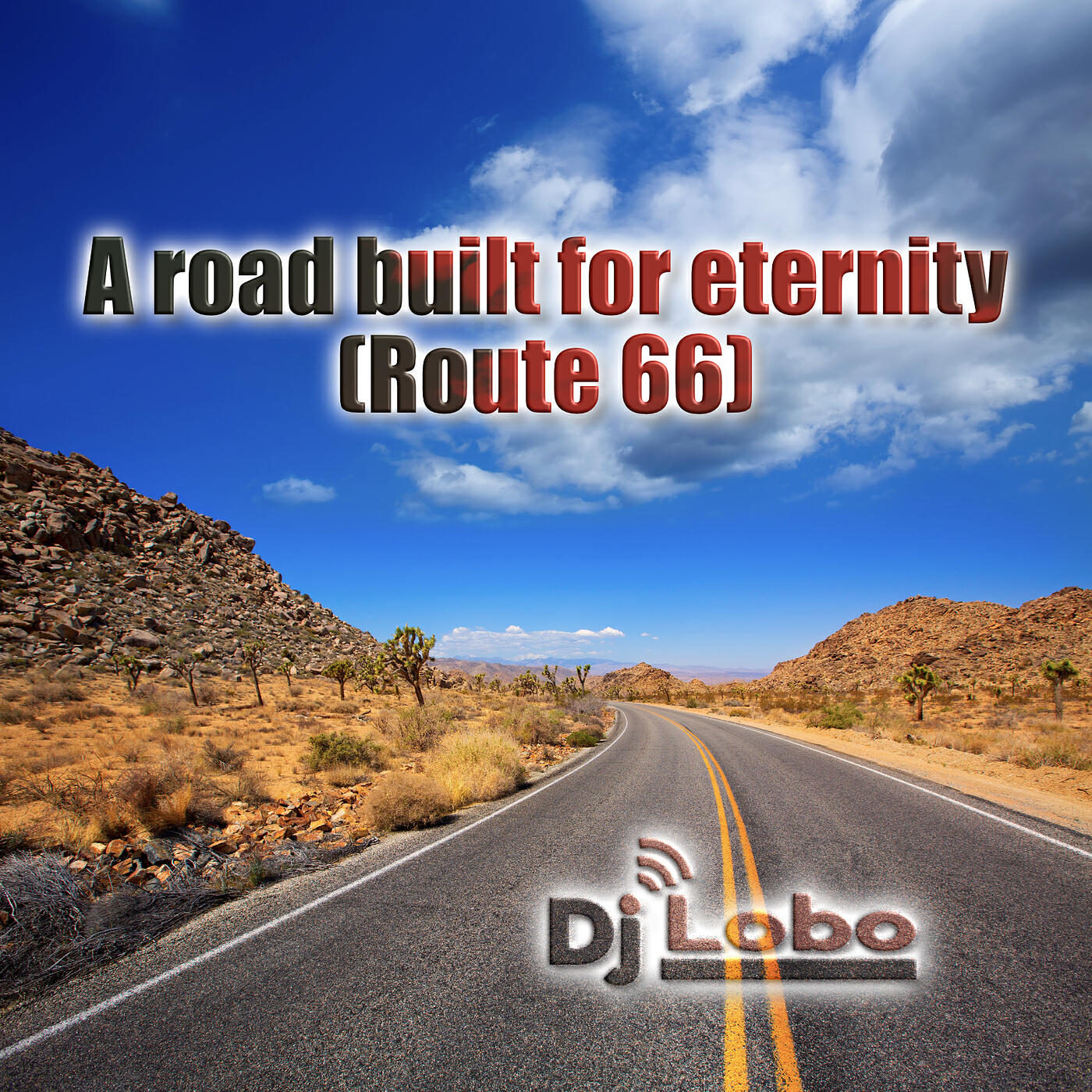 Релиз A Road Built for Eternity (Route 66)