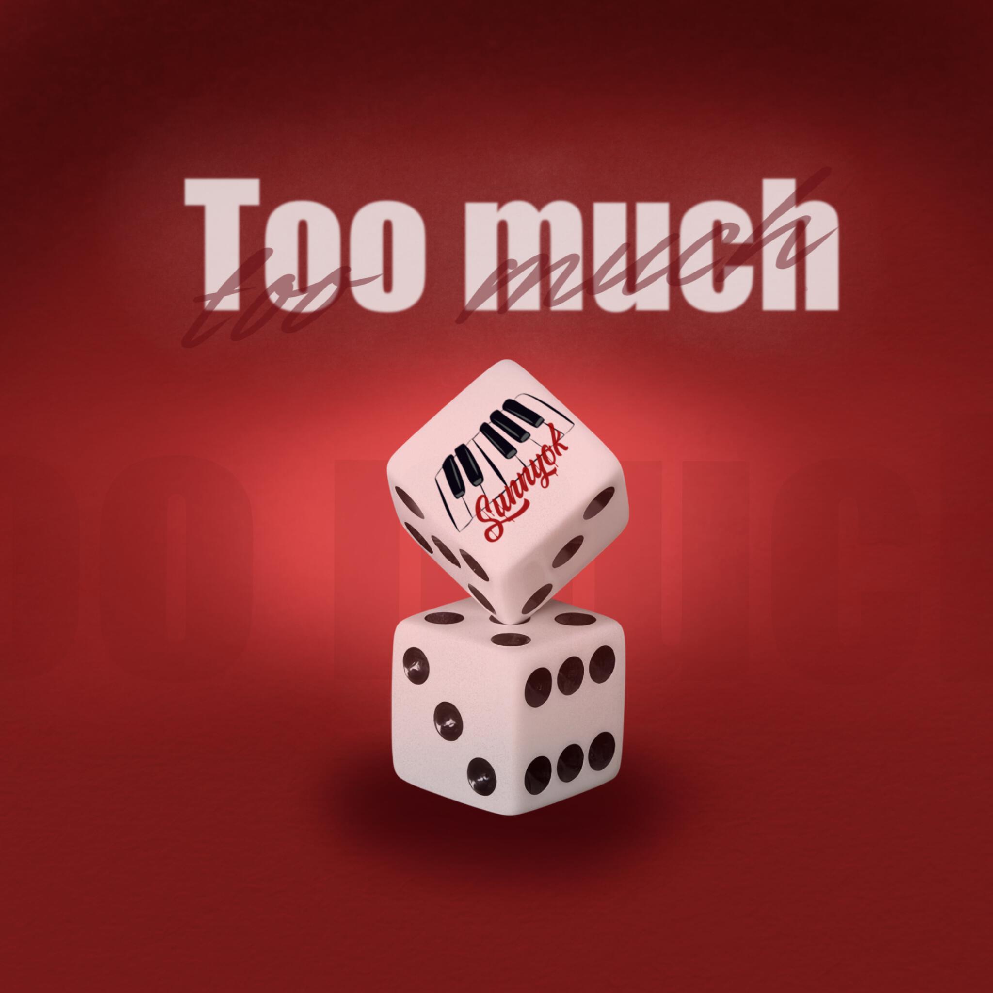 Релиз Too Much