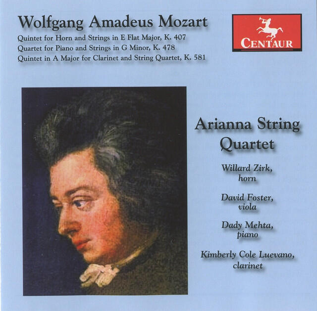 Релиз Mozart: Quintet for Horn and Strings in E flat major, K. 407 / Quartet for Piano and Strings in G minor, K. 478 / Quintet in A major for Clarinet and String Quartet, K. 581
