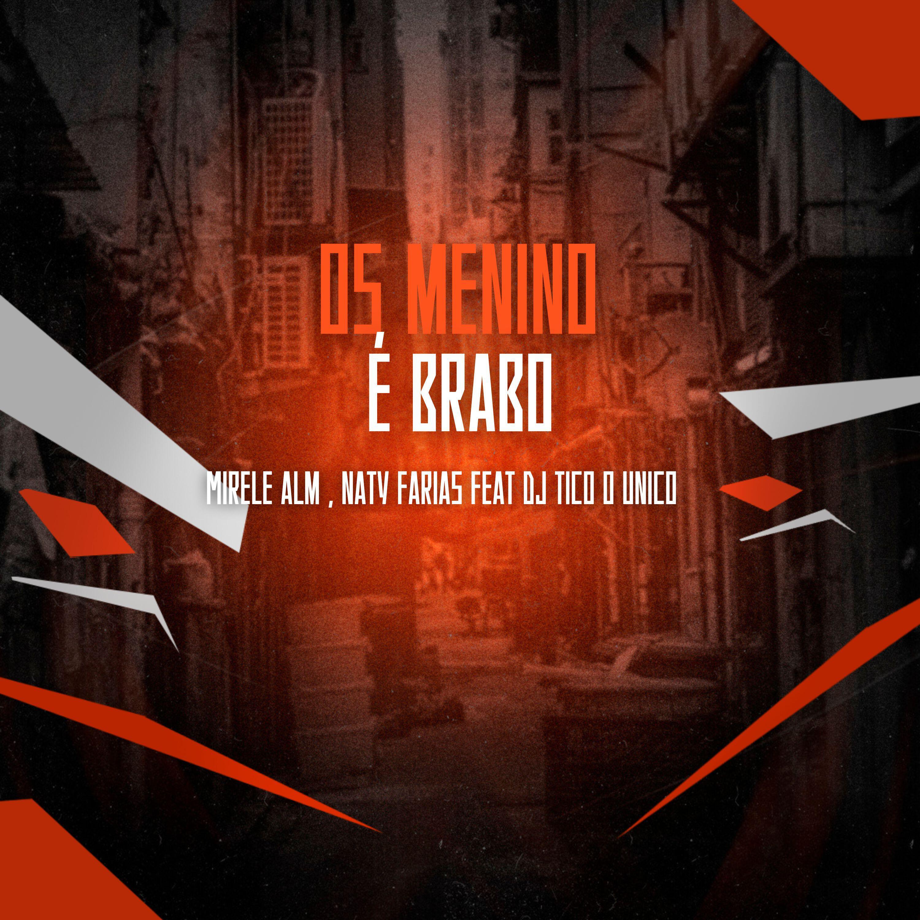 Релиз Os Menino É Brabo