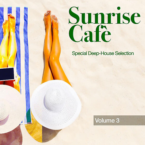 Релиз Sunrise Cafè, Vol. 3: Special Deep-House Selection