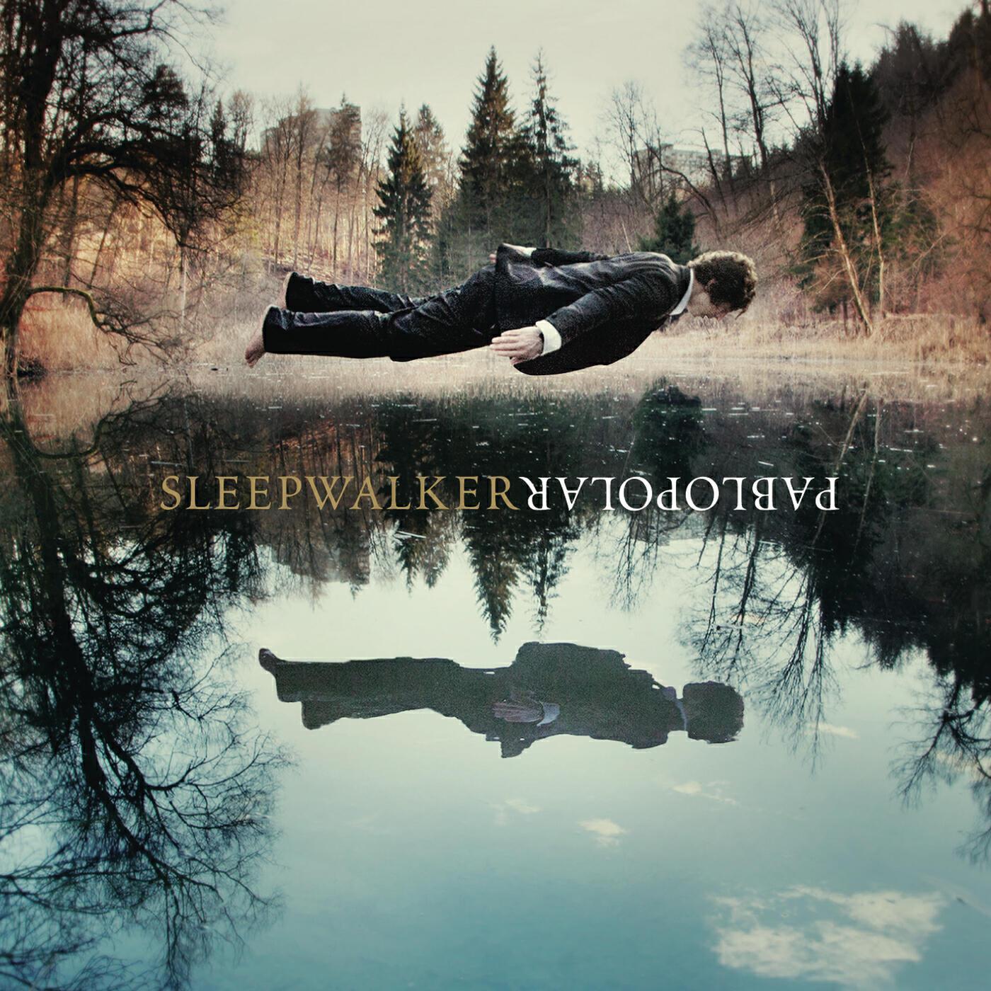 Релиз Sleepwalker