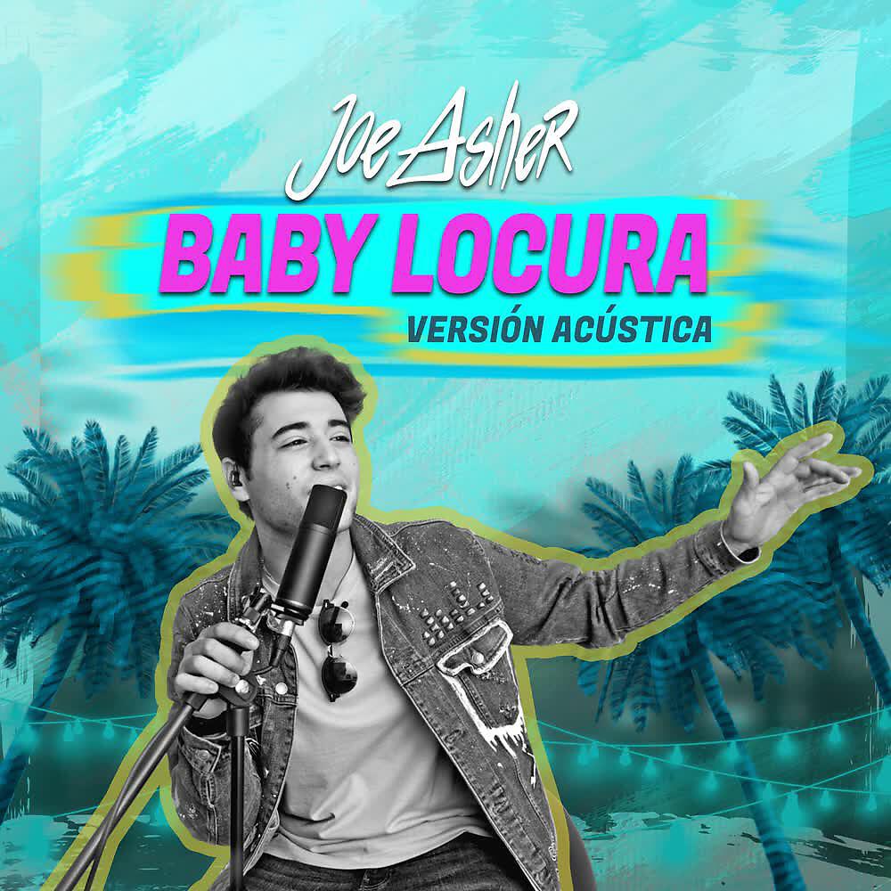 Релиз Baby Locura (Acústico)