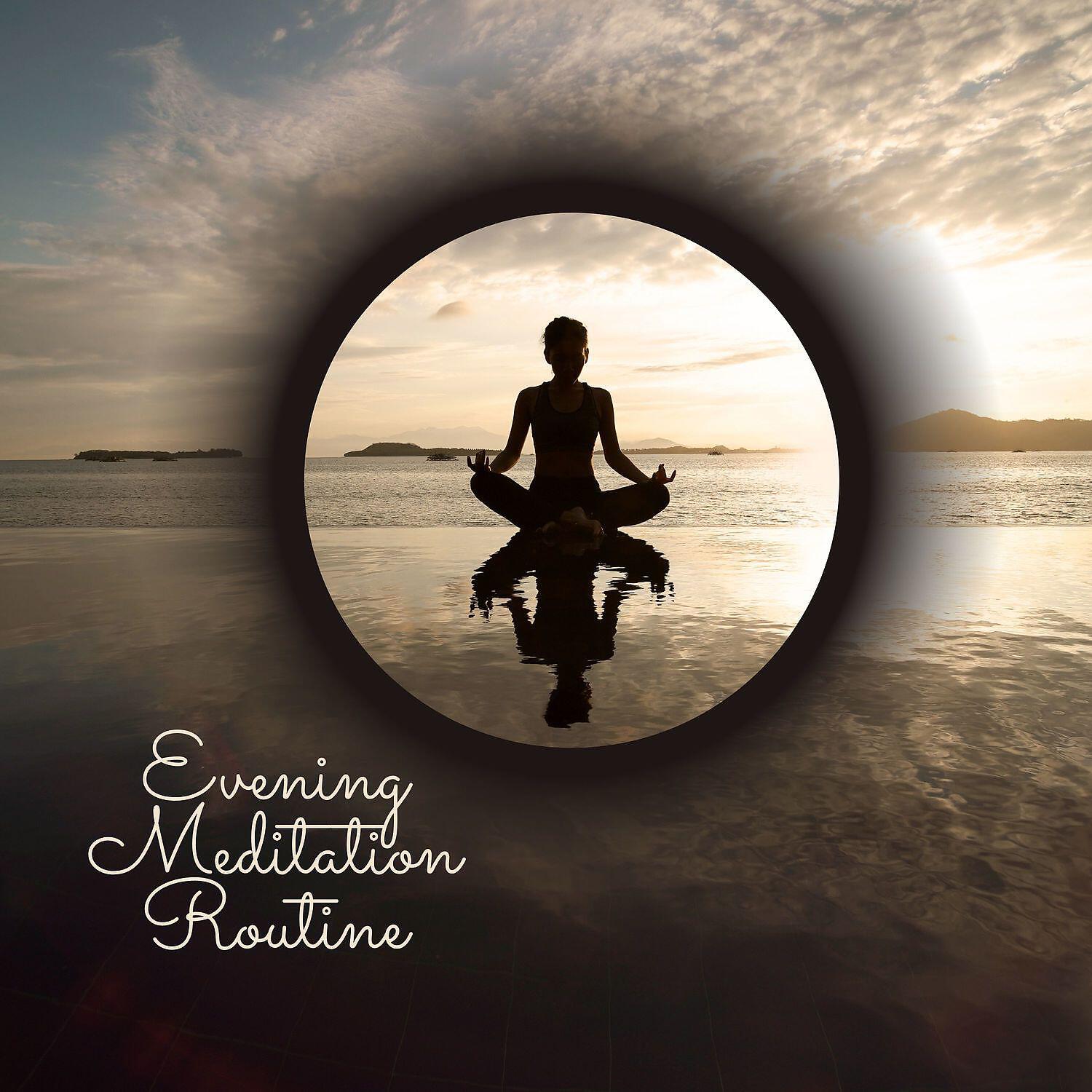 Релиз Evening Meditation Routine: Spiritual Guiding