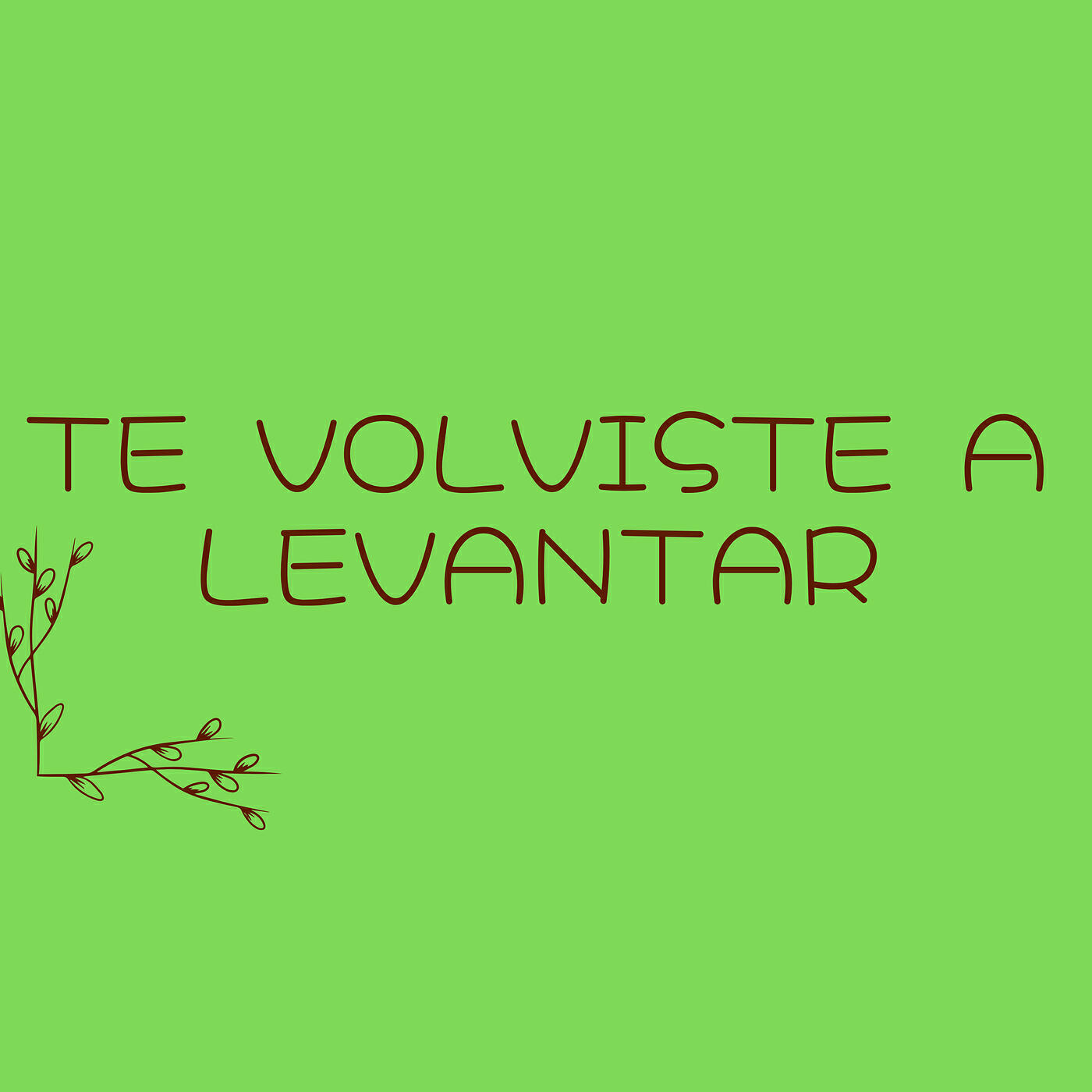 Релиз Te Volviste a Levantar