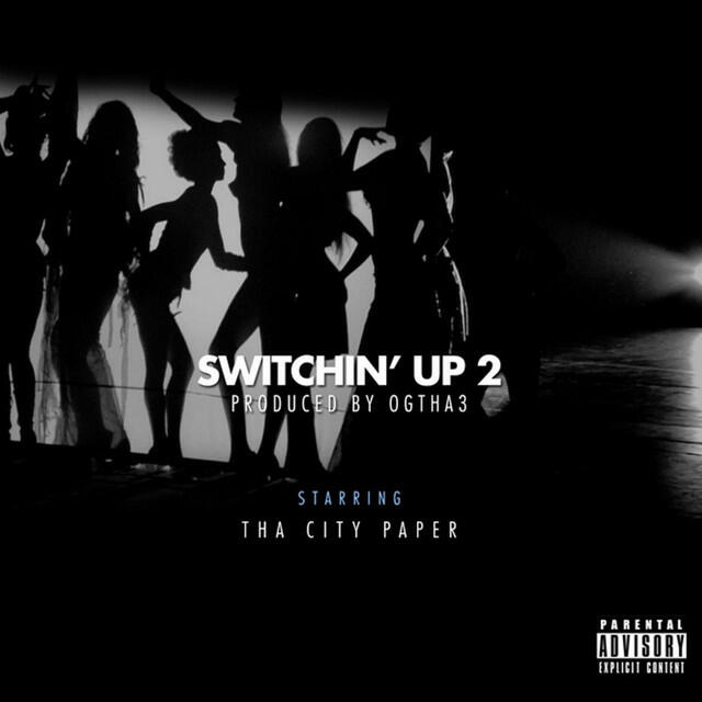 Релиз Switchin’ up 2