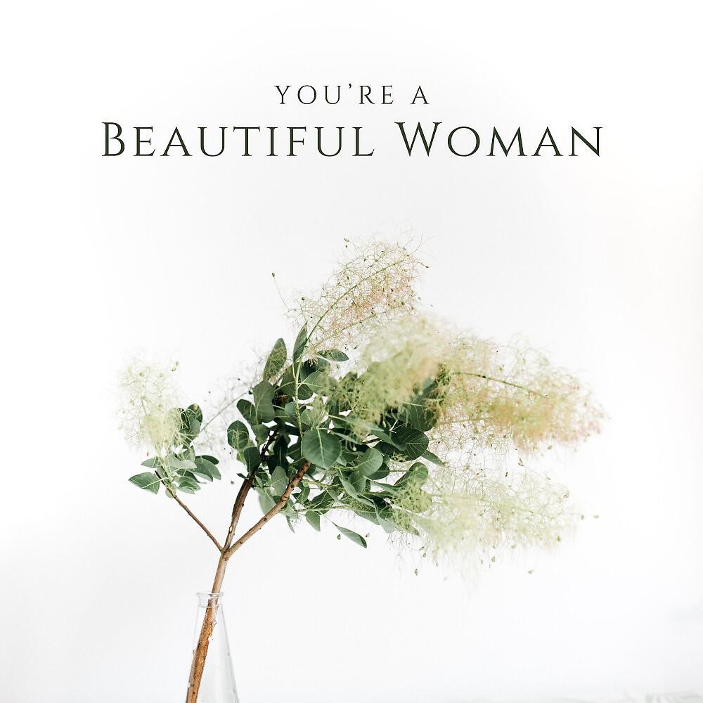 Релиз You're a Beautiful Woman