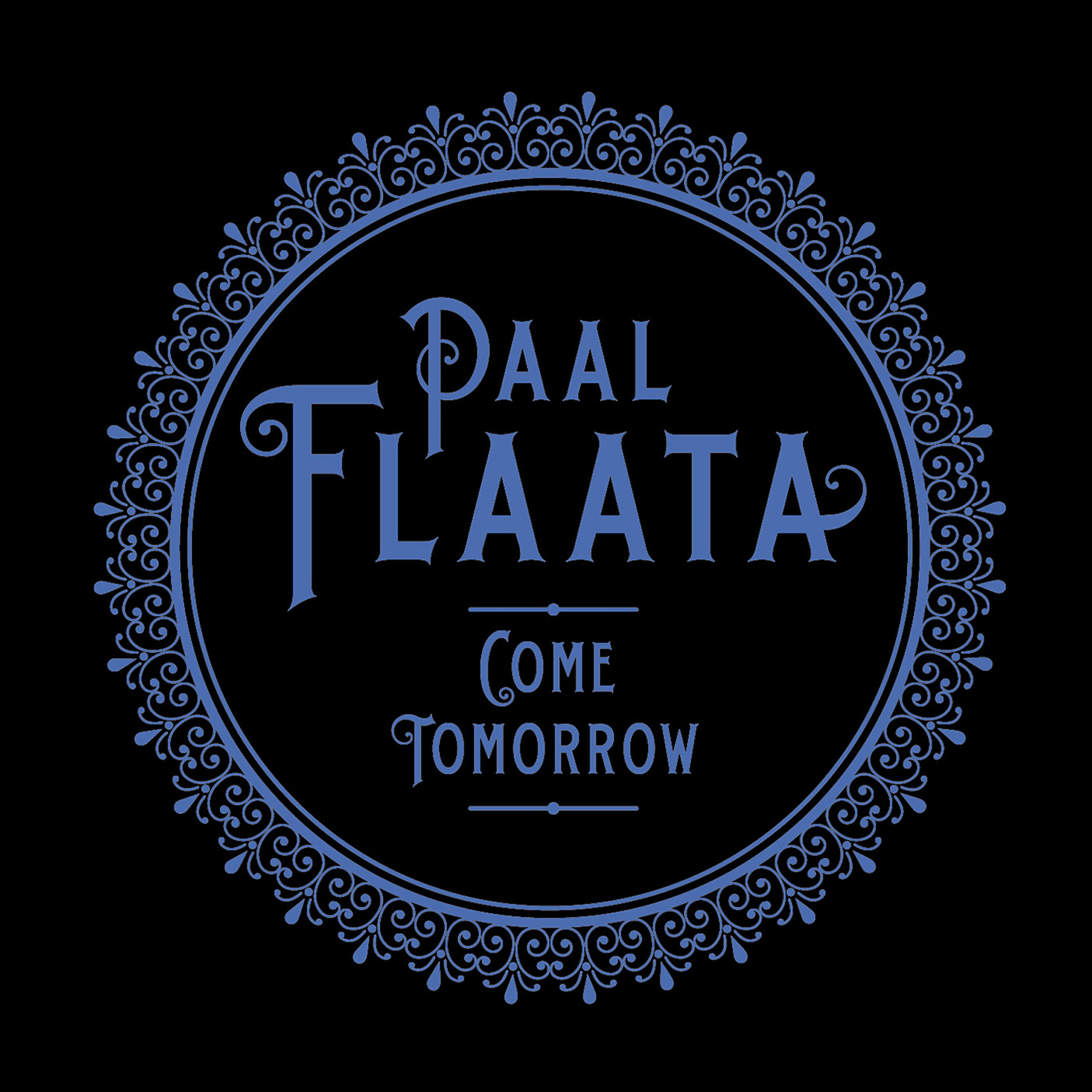 Релиз Come Tomorrow