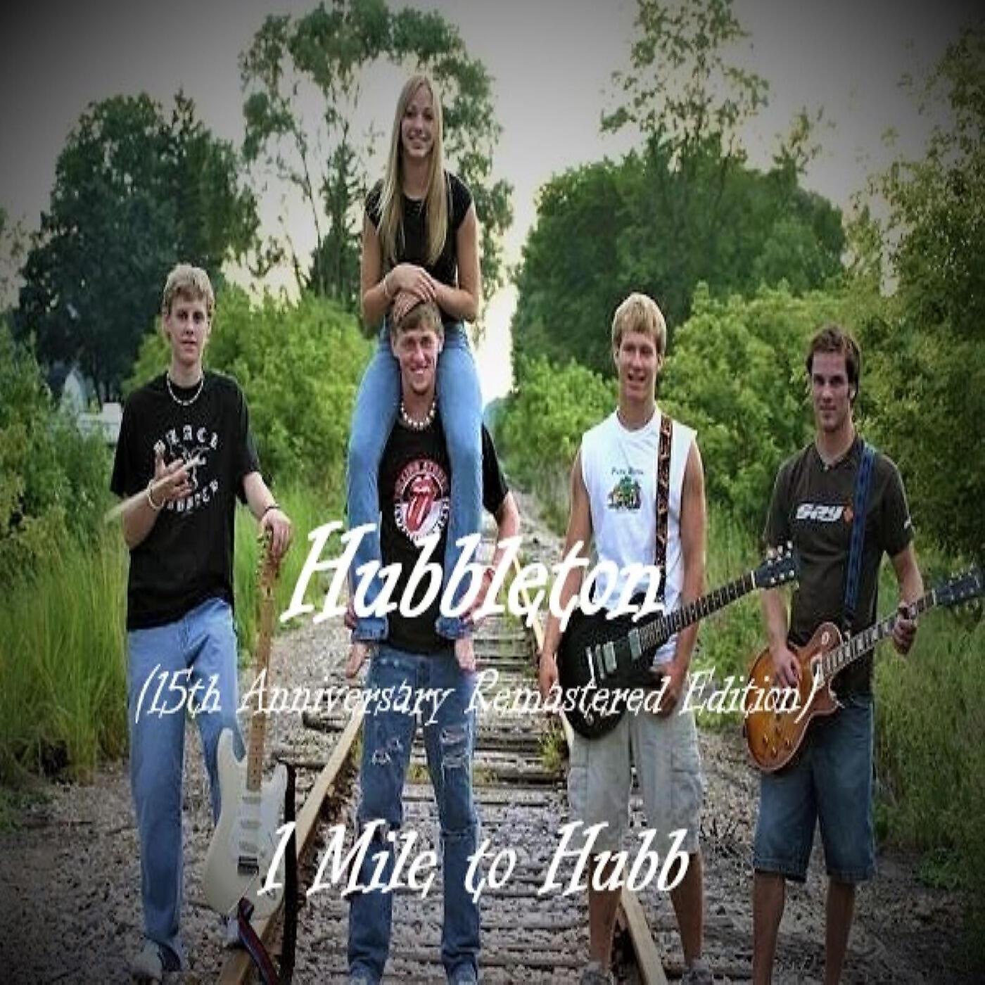 1 Mile to Hubb