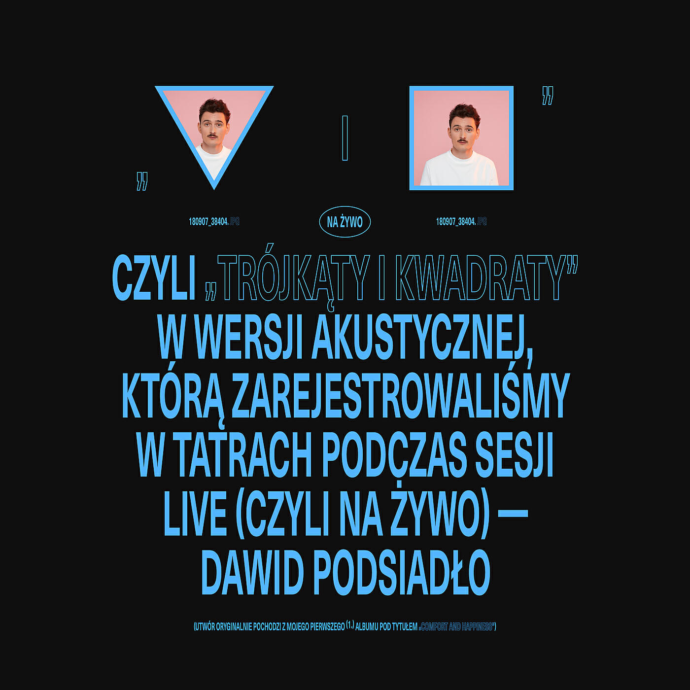 Релиз Trójkąty i Kwadraty (na żywo, akustycznie)