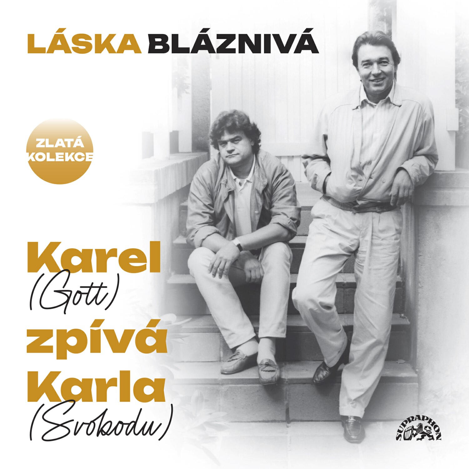 Релиз Láska bláznivá (Karel Gott zpívá Karla Svobodu)