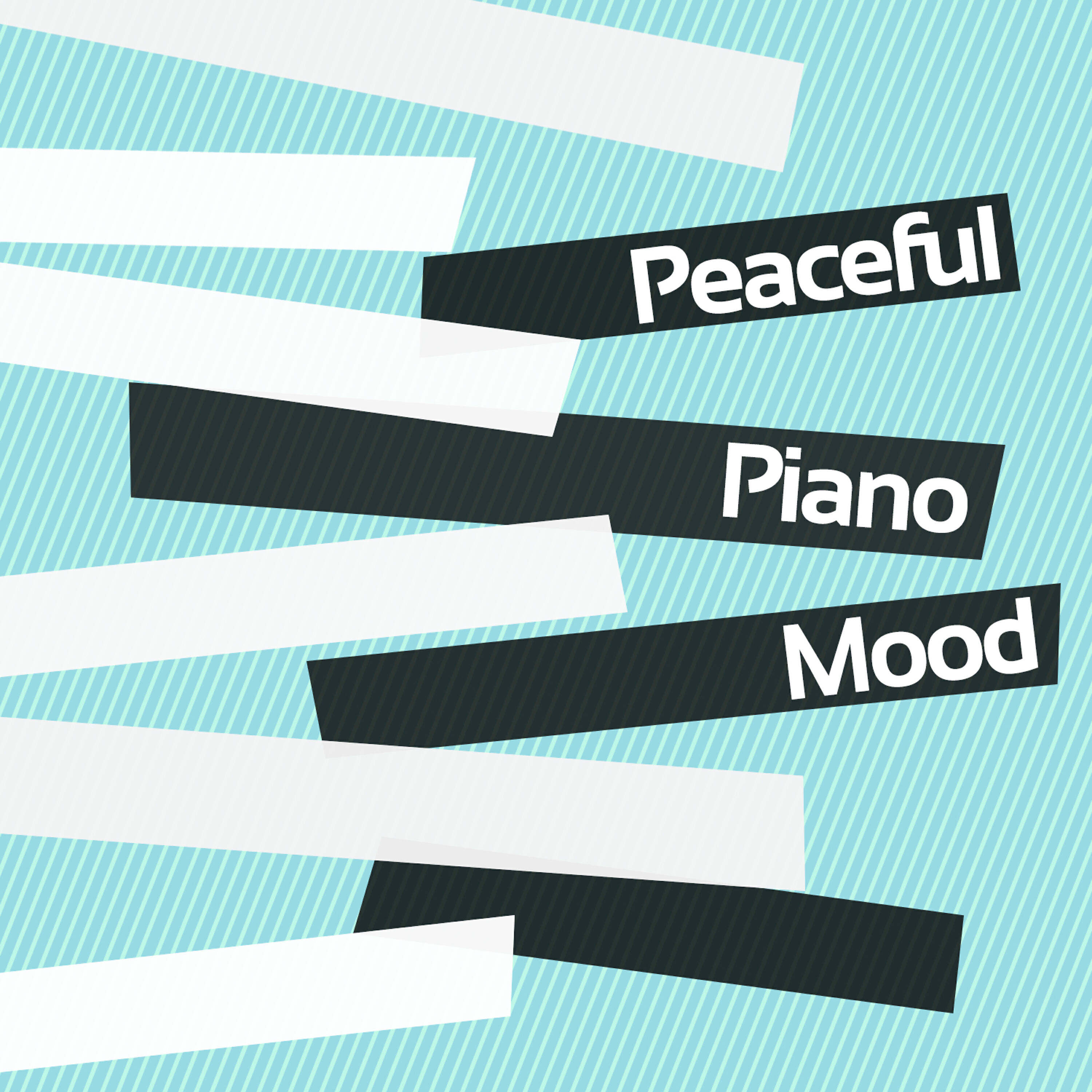 Peaceful Piano Moods