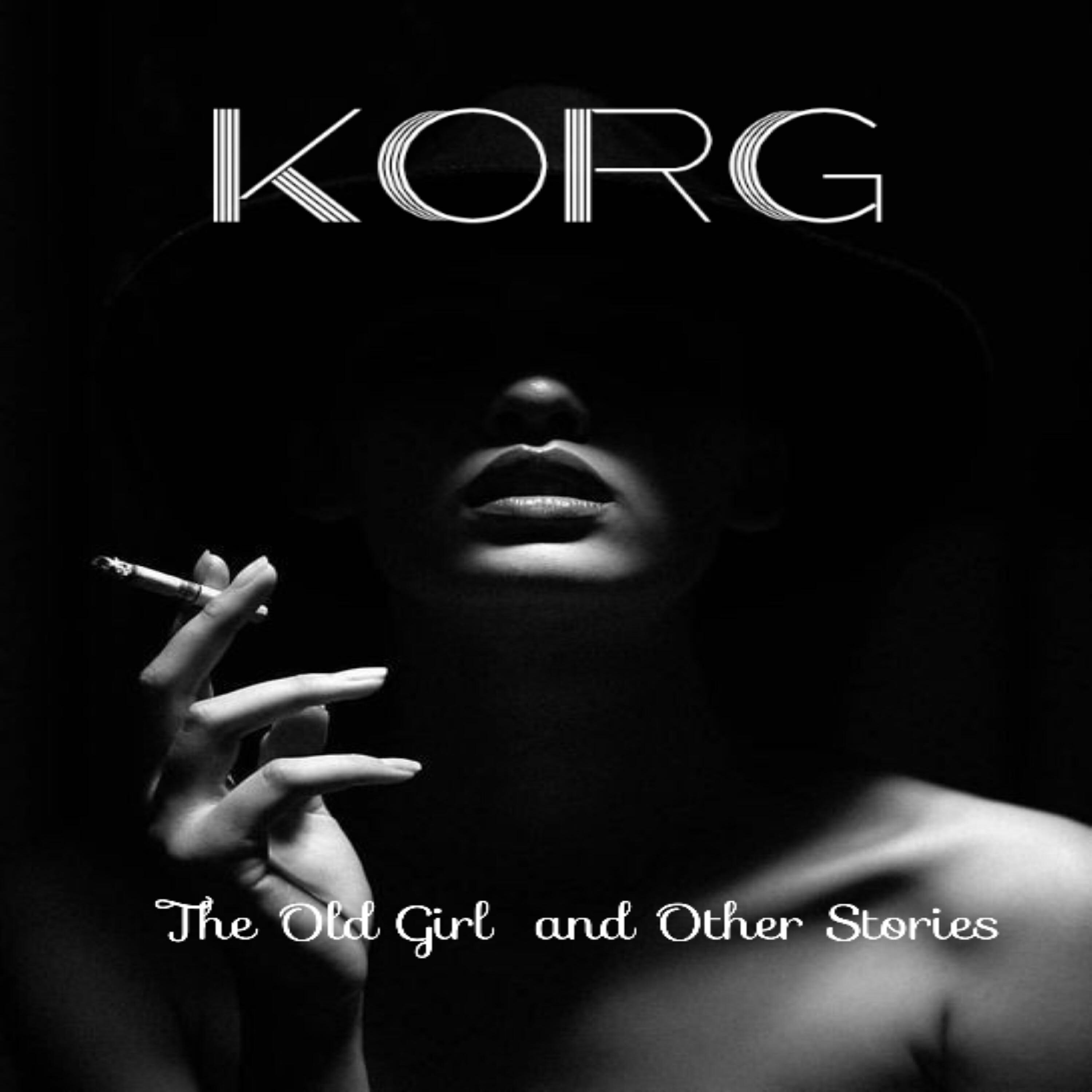 Постер альбома The Old Girl and Other Stories