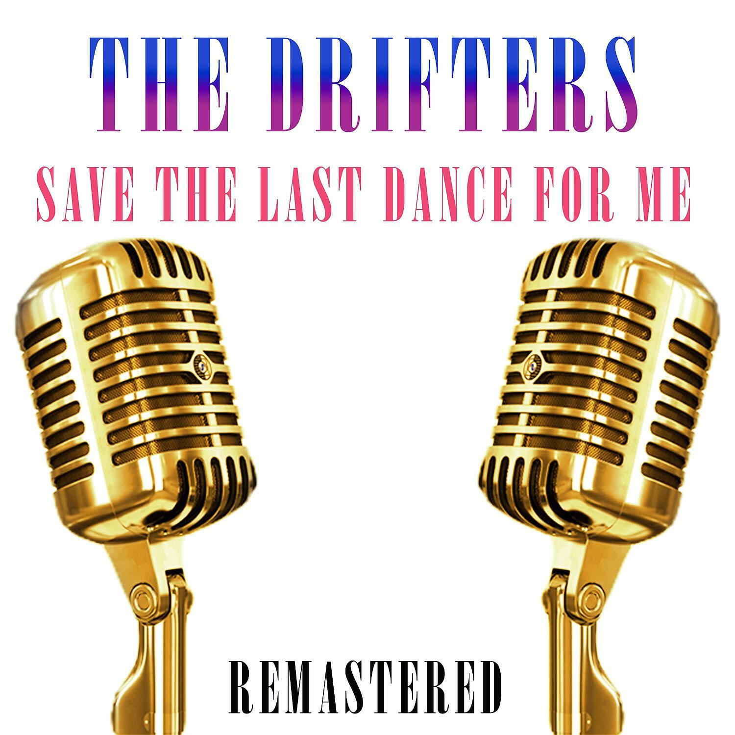 Релиз Save the Last Dance for Me