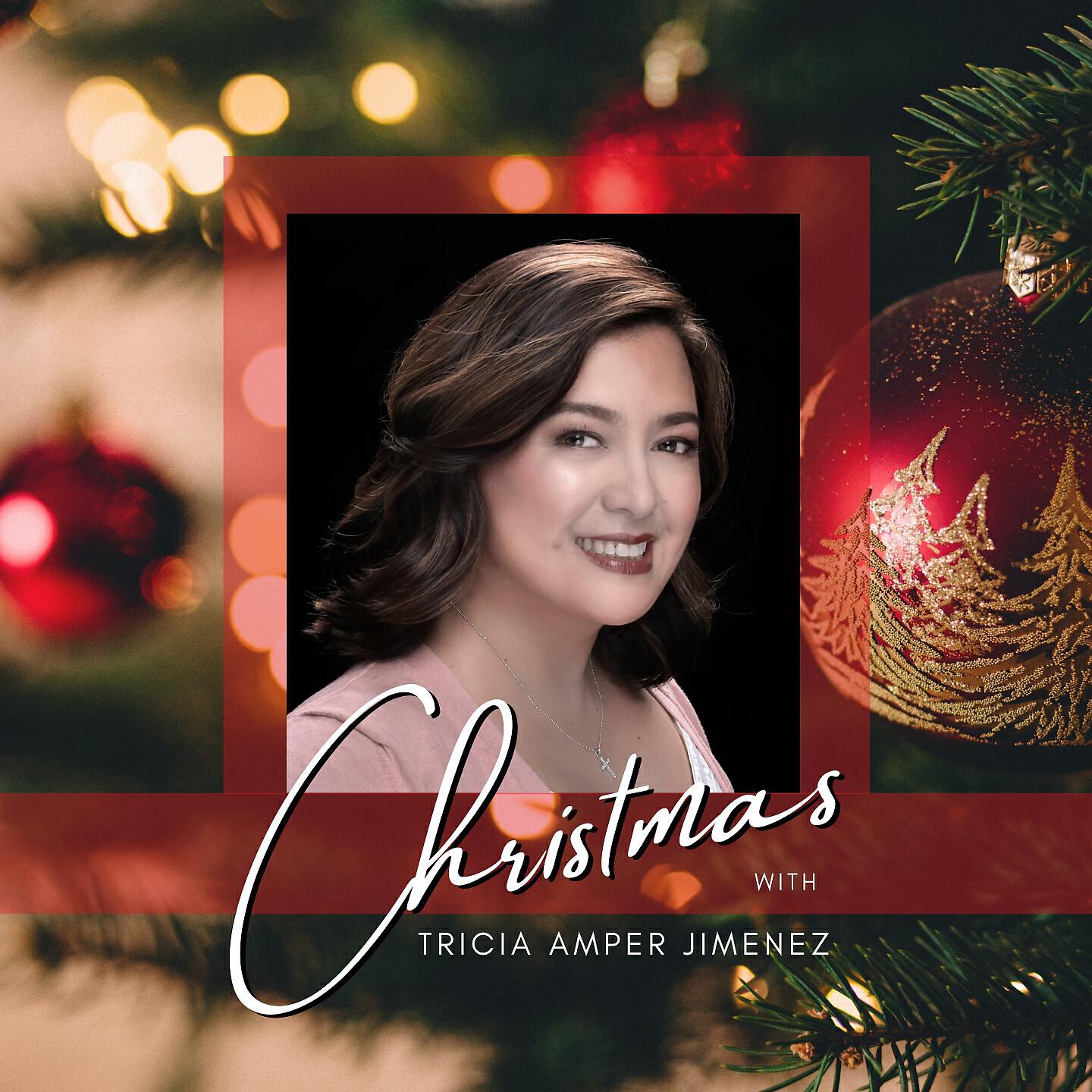 Релиз Christmas with Tricia Amper Jimenez