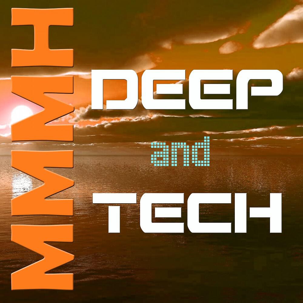 Релиз Deep and Tech