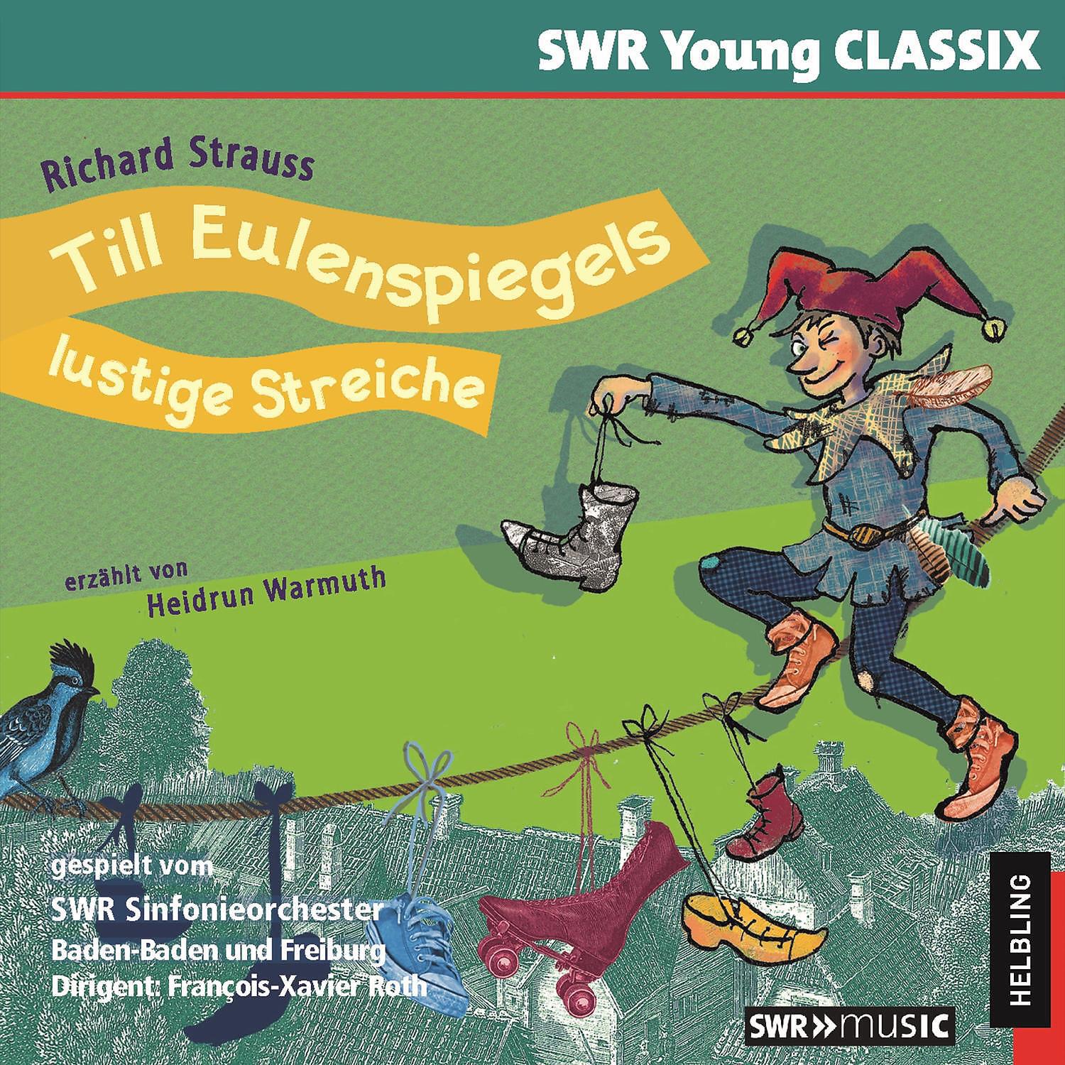 Релиз Till Eulenspiegels lustige Streiche. SWR Young CLASSIX