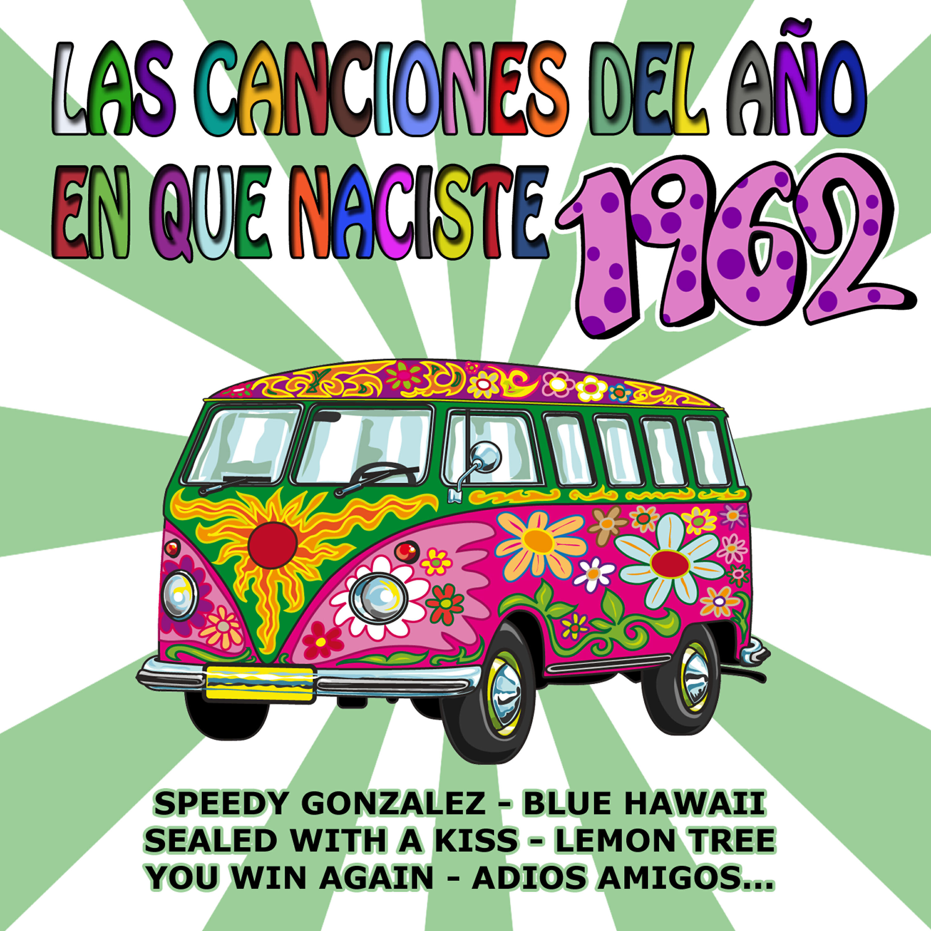 Релиз Las Canciones Del Año En Que Naciste 1962