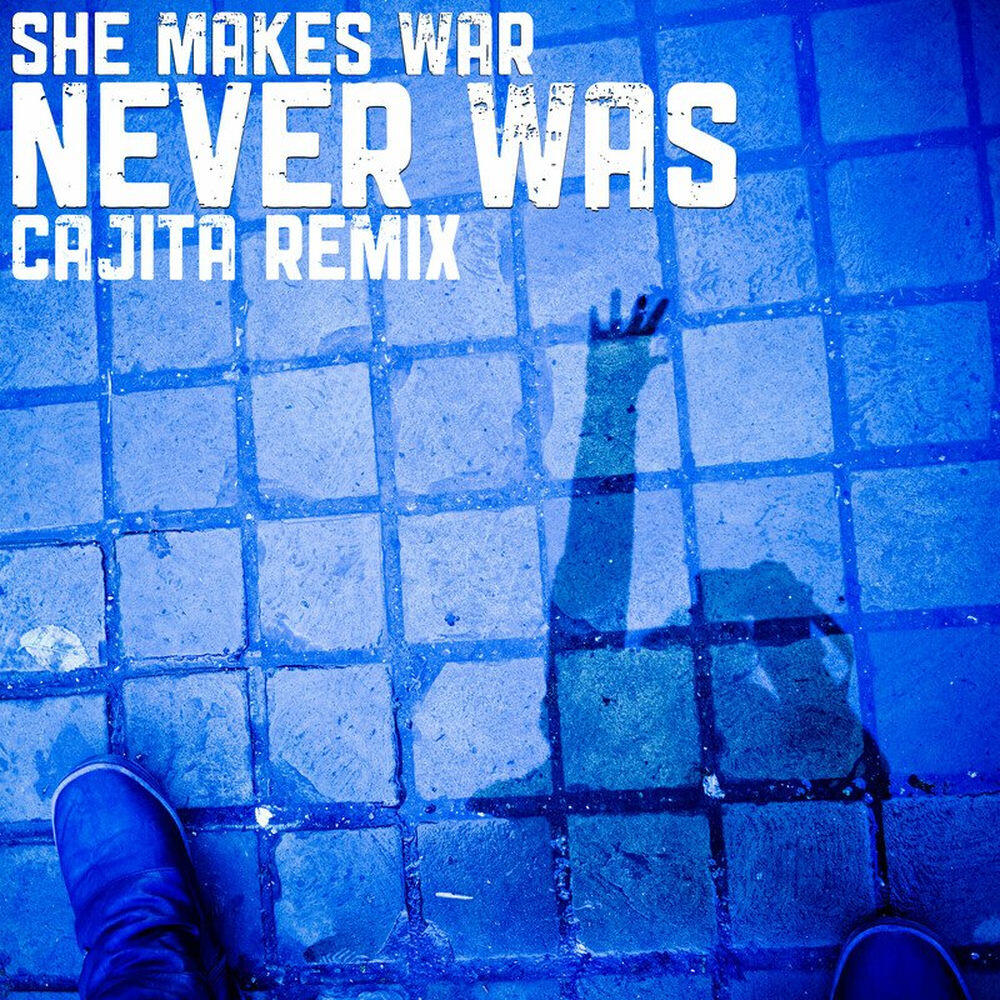 Релиз Never Was (Cajita Remix)